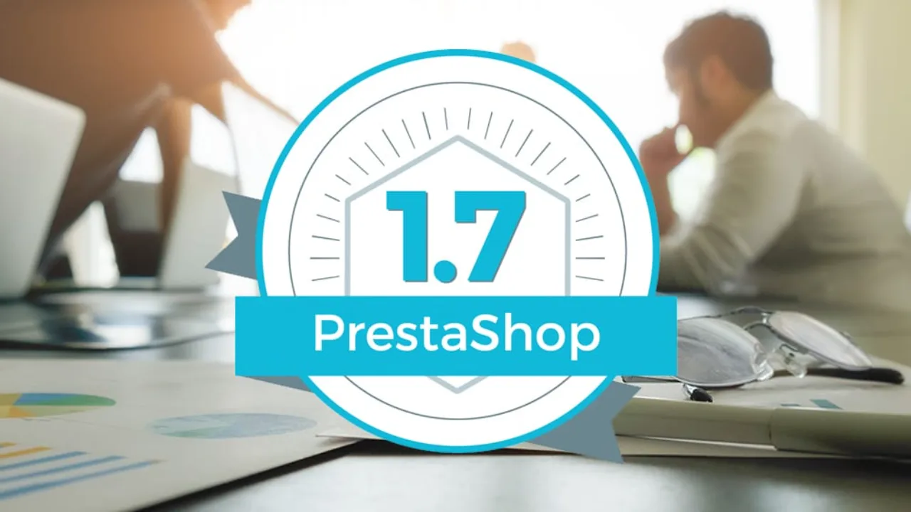 PrestaShop 1.7: descubre todas las novedades
